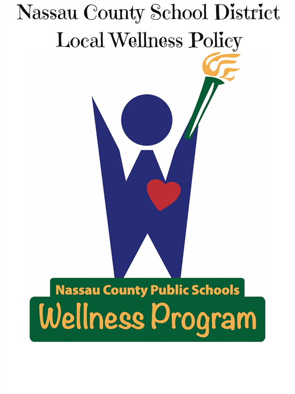 Nassau County School District Wellness Policy